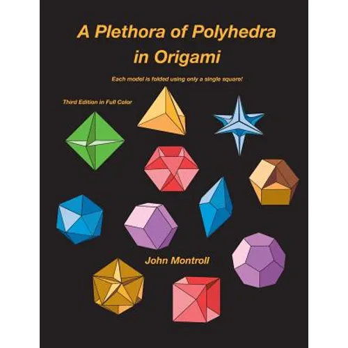 A Plethora of Polyhedra in Origami - Paperback