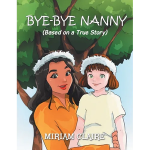 Bye-Bye Nanny - Paperback