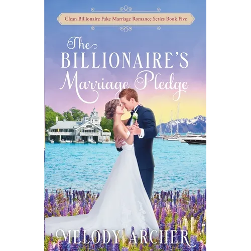 The Billionaire's Marriage Pledge - Paperback