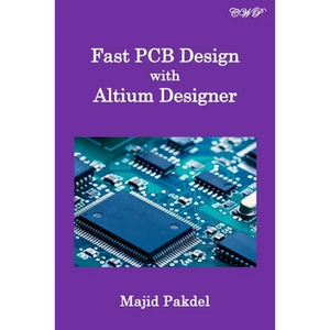 Fast PCB Design with Altium Designer - Paperback