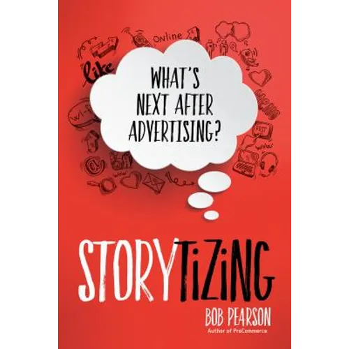 Storytizing - Hardcover