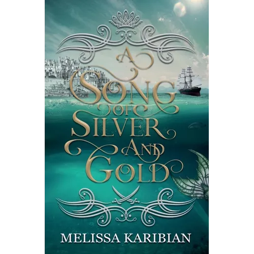 A Song of Silver and Gold - Paperback