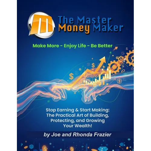 The Master Money Maker - Paperback
