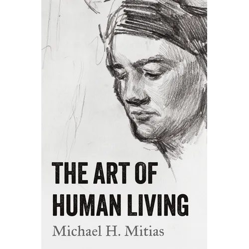 The Art of Human Living - Paperback