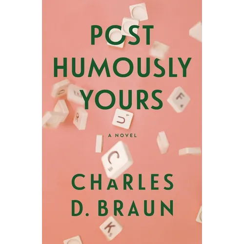 Posthumously Yours - Paperback