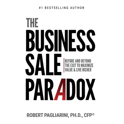 The Business Sale Paradox - Hardcover