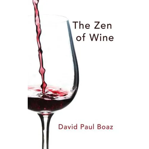 The Zen of Wine - Paperback