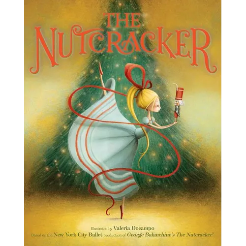 The Nutcracker - Hardcover