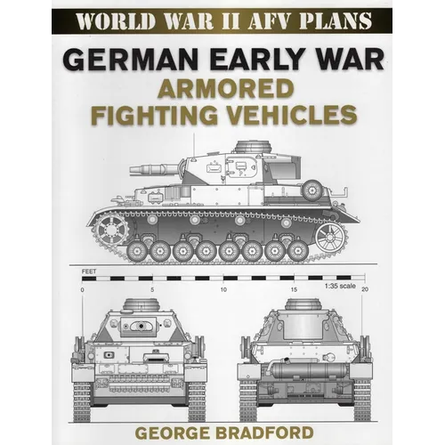 German Early War Armored Fighting Vehicles - Paperback