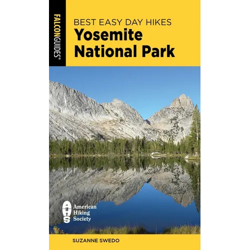 Best Easy Day Hikes Yosemite National Park - Paperback