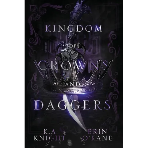 Kingdom of Crowns and Daggers - Paperback