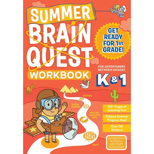 Summer Brain Quest: Between Grades K & 1 - Paperback