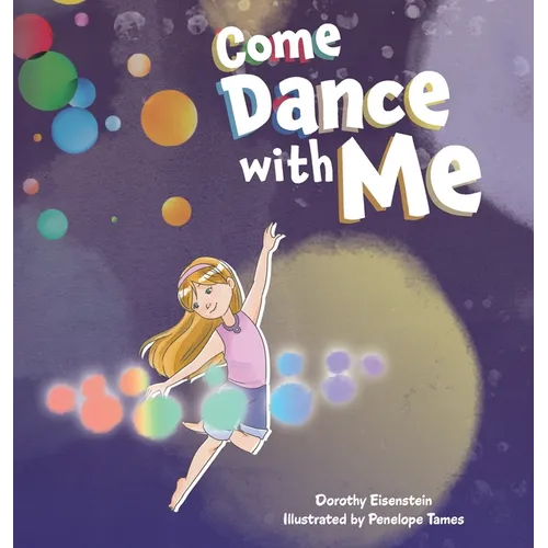Come Dance with Me - Hardcover