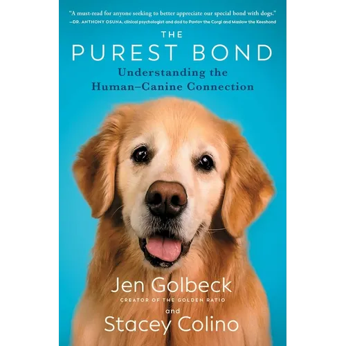 The Purest Bond: Understanding the Human-Canine Connection - Paperback