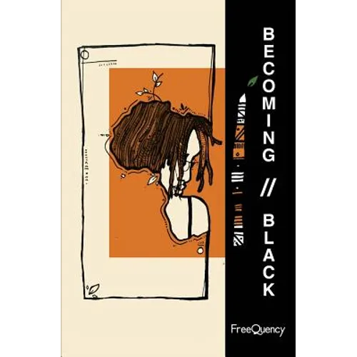 Becoming//Black - Paperback