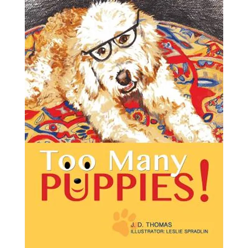 Too Many Puppies! - Paperback