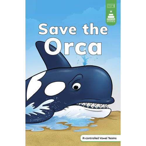 Save the Orca - Hardcover