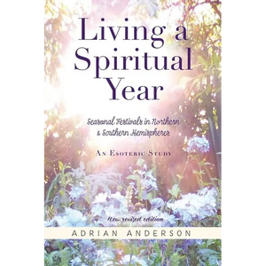 Living a Spiritual Year - Paperback
