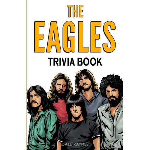 The Eagles Trivia Book - Paperback