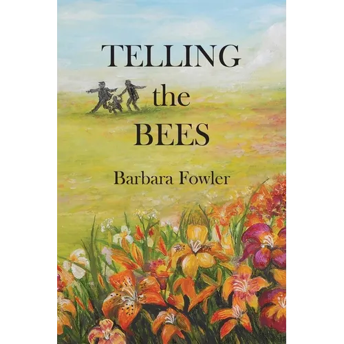 Telling the Bees - Paperback