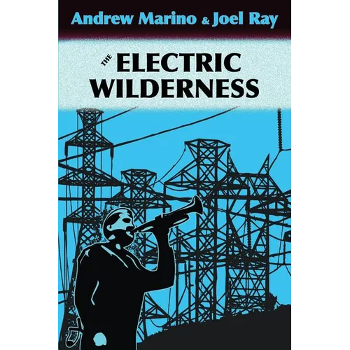 The Electric Wilderness - Paperback