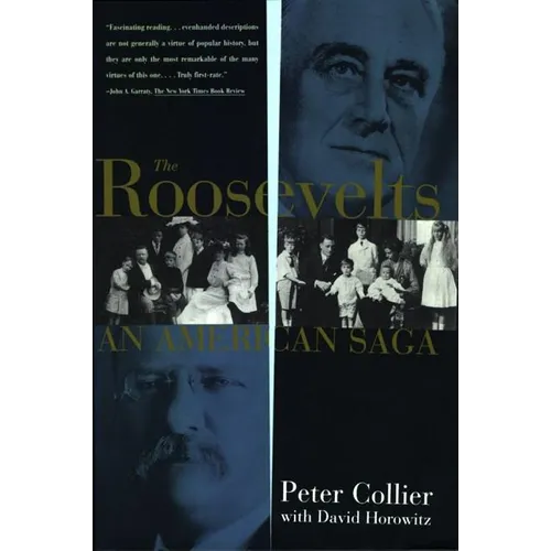 Roosevelts: An American Saga - Paperback