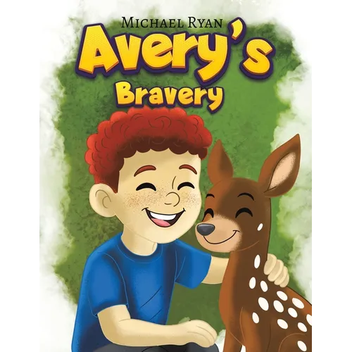 Avery's Bravery - Paperback
