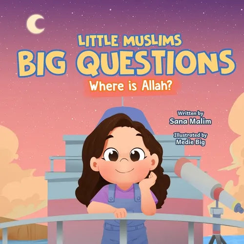Little Muslims, Big Questions: Where Is Allah? - Paperback