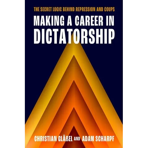 Making a Career in Dictatorship - Paperback