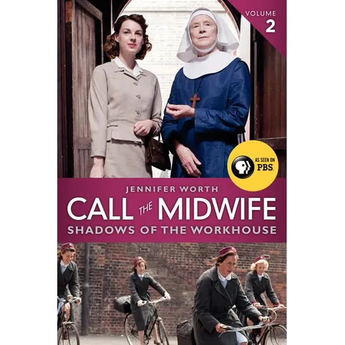 Call the Midwife: Shadows of the Workhouse - Paperback