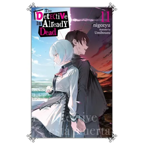 The Detective Is Already Dead, Vol. 11 - Paperback