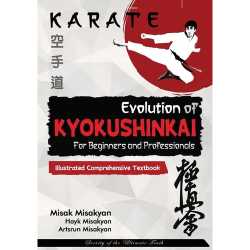 Karate: Evolution of Kyokushinkai - Paperback