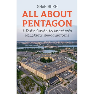 All About Pentagon: A Kid's Guide to America's Military Headquarters - Paperback