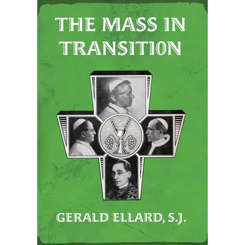 The Mass in Transition - Hardcover