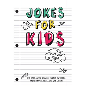 Jokes for Kids: The Best Jokes, Riddles, Tongue Twisters, Knock-Knock, and One liners for kids: Kids Joke books ages 7-9 8-12 - Paperback