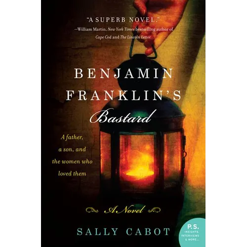 Benjamin Franklin's Bastard - Paperback