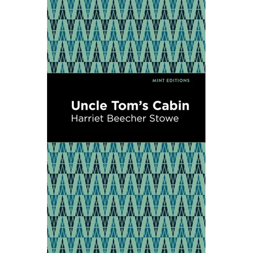 Uncle Tom's Cabin - Hardcover