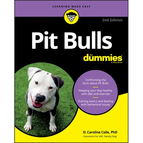 Pit Bulls For Dummies, 2nd Edition - Paperback