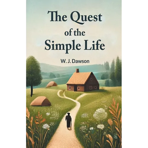 The Quest Of The Simple Life - Paperback