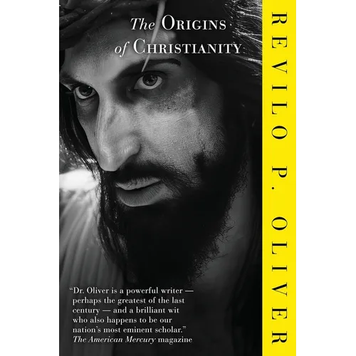The Origins Of Christianity - Paperback