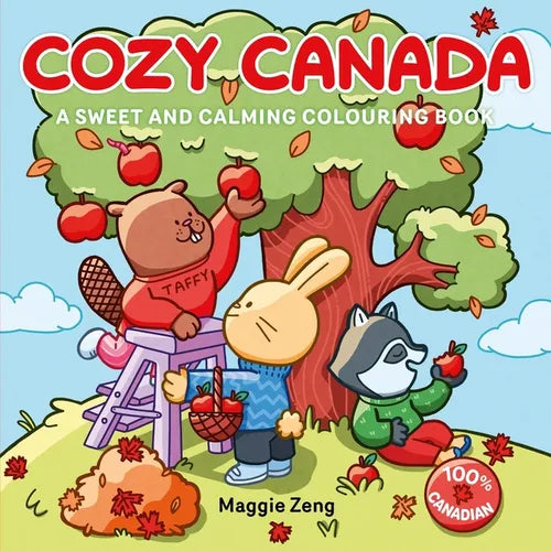 Cozy Canada: A Sweet and Calming Colouring Book - Paperback