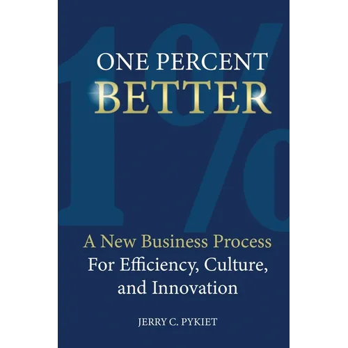 One Percent Better: One Percent Better - Paperback