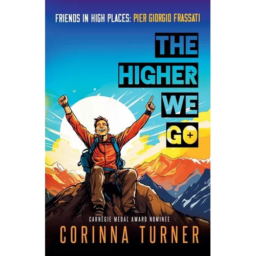The Higher We Go: Pier Giorgio Frassati - Paperback