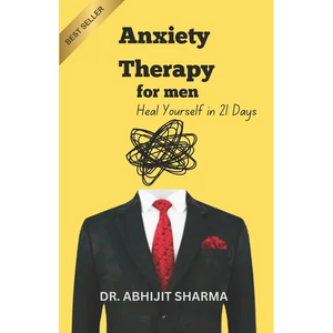 Anxiety Therapy for Men: Heal Yourself in 21 Days - Paperback