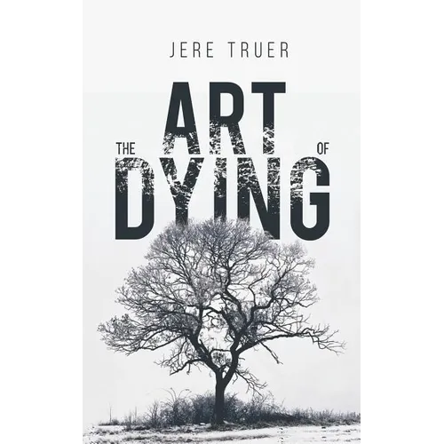 The Art of Dying - Paperback