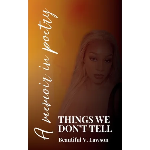 Things We Don't Tell - Paperback