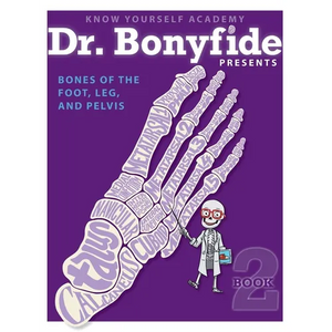 Bones of the Foot, Leg and Pelvis: Book 2 - Paperback