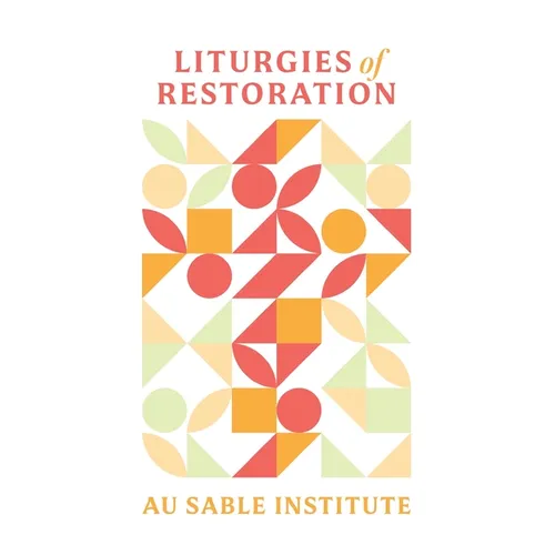 Liturgies of Restoration - Paperback