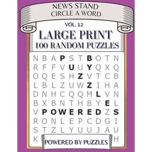 News Stand Circle a Word Vol.12: Large Print 100 Puzzles - Paperback