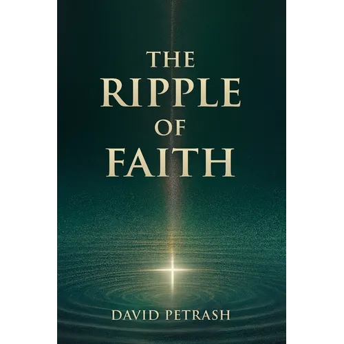 The Ripple of Faith - Paperback